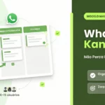 WhatsApp Kanban - modelo simples para não perder oportunidades de vendas - Chatsac