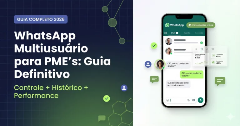 WhatsApp Multiusuário para PME's - Guia Definitivo